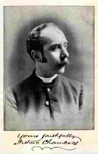 The Rev. Arthur Chambers - Vicar of Brockenhurst and Associate of King's College, London